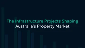 Map of Australia showing major infrastructure projects and surrounding property hotspots